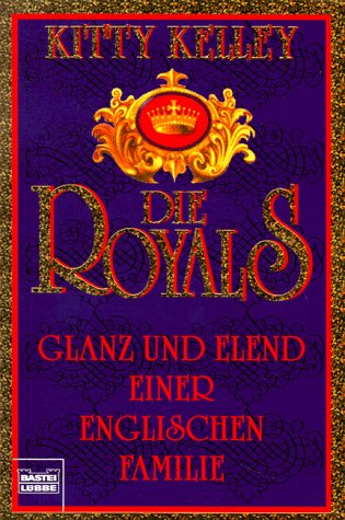 Imagen de archivo de Die Royals. Glanz und Elend einer englischen Familie. a la venta por medimops