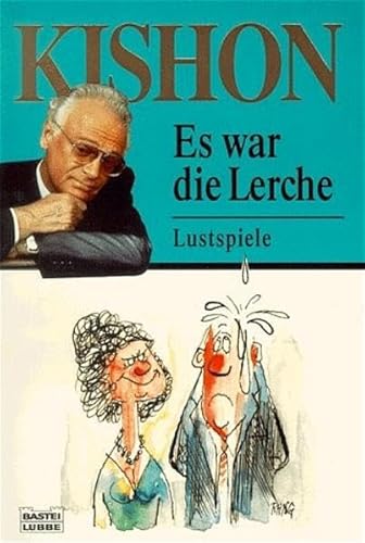 Es war die Lerche. (9783404128778) by Kishon, Ephraim