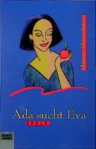 Ada sucht Eva - Mirjam Müntefering