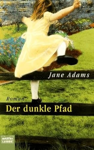 Der dunkle Pfad - Jane Adams