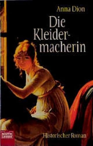 9783404129102: Die Kleidermacherin - Historischer Roman