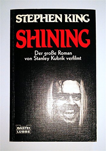 Stock image for Shining. Roman. for sale by Better World Books