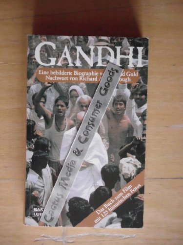 Imagen de archivo de Gandhi. Eine bebilderte Biographie. Das Buch zum Film. a la venta por medimops