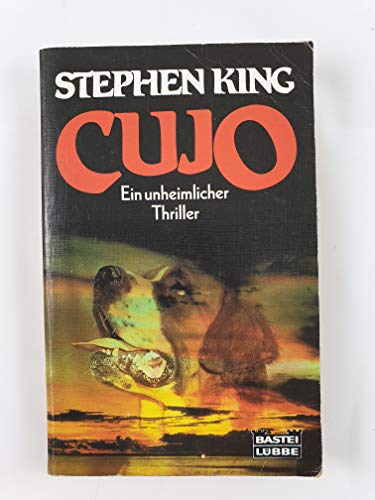 Beispielbild fr Cujo - Ein unheimlicher Thriller zum Verkauf von Buchwolf 1887