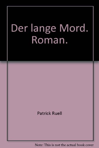 Stock image for Der lange Mord. Roman. for sale by medimops