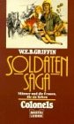 9783404132034: Soldaten-Saga, Colonels