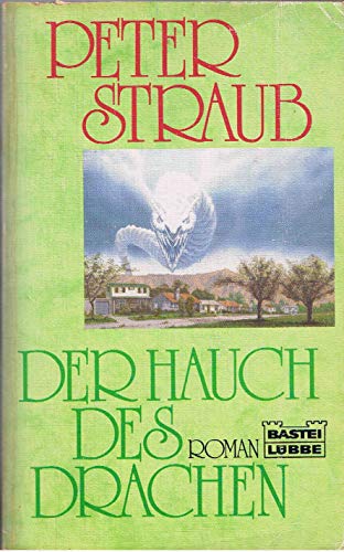 Der Hauch des Drachen. Roman. (9783404132102) by Peter Straub