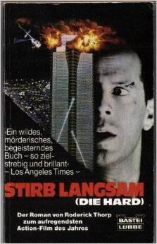 Beispielbild fr Stirb langsam. ( DIE HARD). Der Roman zum Film. zum Verkauf von medimops