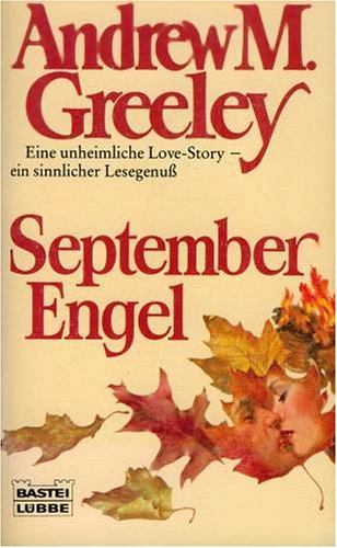 Beispielbild fr September Engel - Mngelexemplar zum Verkauf von Weisel