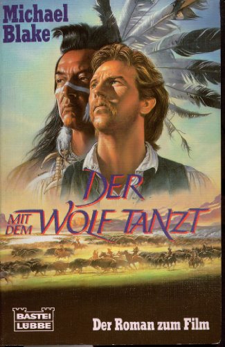 Der mit dem Wolf tanzt.