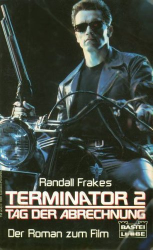Terminator II (Allgemeine Reihe. Bastei Lübbe Taschenbücher) - Frakes, Randall