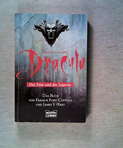 Imagen de archivo de Bram Stoker's Dracula. Der Film und die Legende. a la venta por medimops