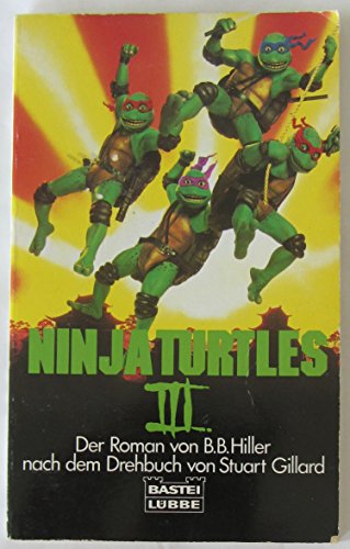 Beispielbild fr Ninja Turtles III. zum Verkauf von medimops