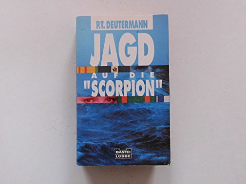 9783404135974: Jagd auf die ' Skorpion'.