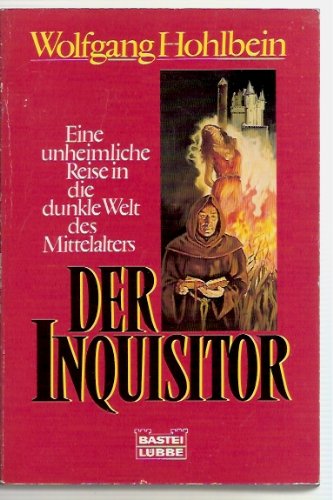 Beispielbild fr Der Inquisitor zum Verkauf von Antiquariat  Angelika Hofmann
