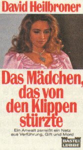 Stock image for Das Mdchen, das von den Klippen strzte. for sale by medimops