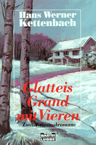 Stock image for Glatteis / Grand mit Vieren. Zwei Kriminalromane. for sale by medimops