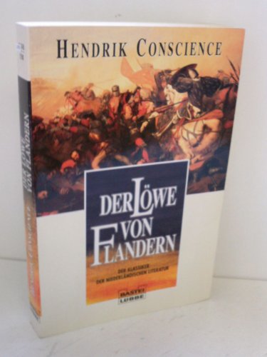 Stock image for Der Lwe von Flandern. Historischer Roman. for sale by medimops