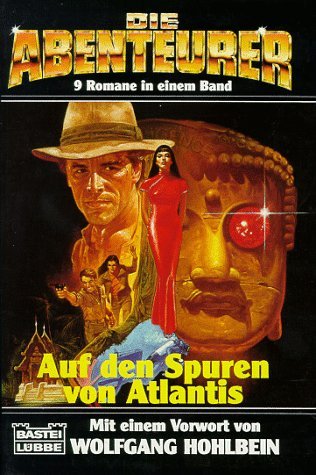 Stock image for Die Abenteurer 1. Auf den Spuren von Atlantis. Neun Romane. for sale by medimops