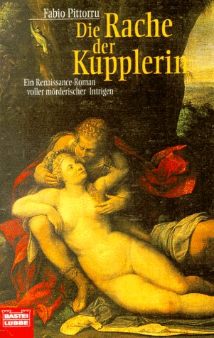 9783404139354: Die Rache der Kupplerin