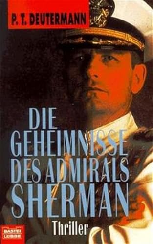 Imagen de archivo de Die Geheimnisse des Admirals Sherman - Thriller a la venta por Bildungsbuch