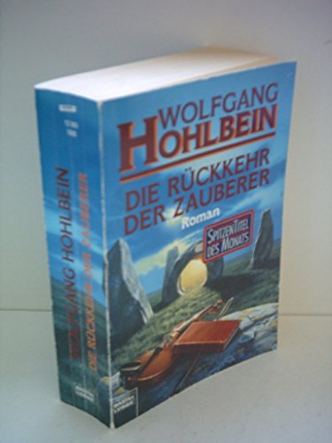 Die RÃ¼ckkehr (Ruckkehr) der Zauberer. (9783404139699) by Hohlbein, Wolfgang