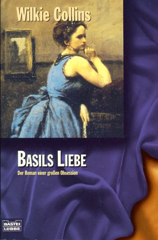Imagen de archivo de Basils Liebe. Der Roman einer groen Obsession. a la venta por medimops