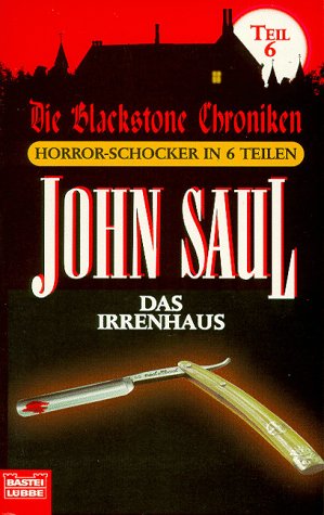 Stock image for Die Blackstone Chroniken 6. Das Irrenhaus. for sale by medimops