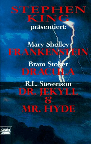 Imagen de archivo de Frankenstein / Dracula / Dr. Jekyll and Mr. Hyde. a la venta por medimops