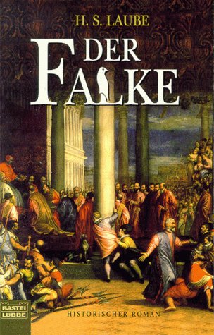 Stock image for Der Falke for sale by Versandantiquariat Felix Mcke