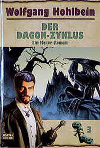 Beispielbild fr Der Hexer-Zyklus: Der Dagon-Zyklus. Ein Hexer-Roman: BD 3 zum Verkauf von medimops