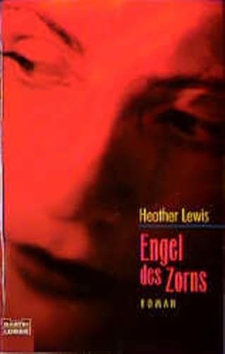 Engel des Zorns Bd. 14364 : Allgemeine Reihe - Lewis, Heather