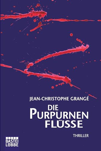 Beispielbild fr Die purpurnen Flsse: Thriller zum Verkauf von medimops