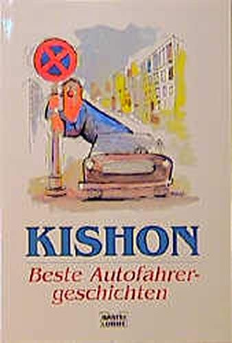 Beste Autofahrergeschichten. TB - Ephraim Kishon