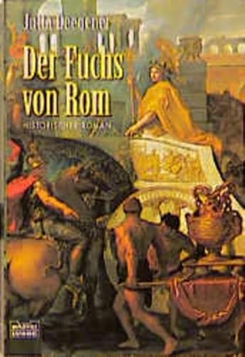 Der Fuchs von Rom Historischer Roman - guter Zustand -8- - Jutta Deegener