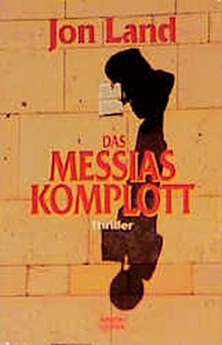 Beispielbild fr Das Messias Komplott - Thriller zum Verkauf von Sammlerantiquariat