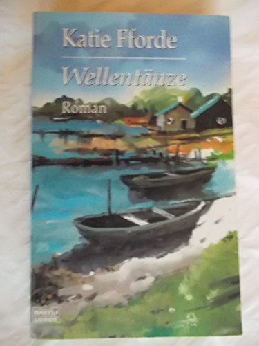 WellentÃ¤nze. (9783404145768) by Fforde, Katie