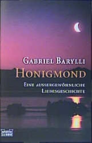 Stock image for Honigmond. Eine Aussergewhnliche Liebesgeschichte. for sale by medimops
