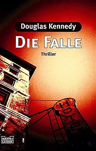 Die Falle. (9783404147618) by Kennedy, Douglas