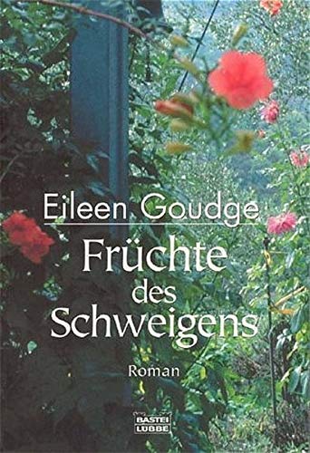 FrÃ¼chte des Schweigens. (9783404147755) by Goudge, Eileen
