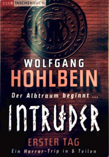 Intruder - Vierter Tag (4.)