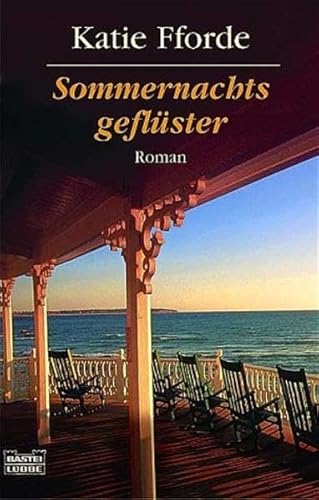 Sommernachtsgeflüster. Roman. - Fforde, Katie