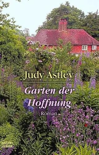 9783404149353: Garten der Hoffnung. Roman