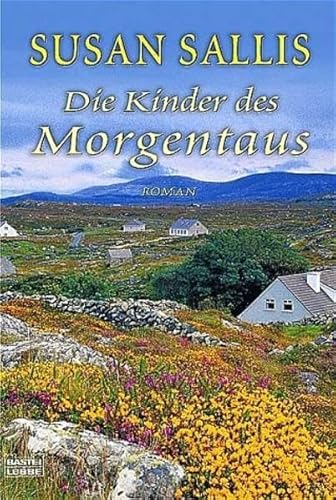 Die Kinder des Morgentaus. (9783404149537) by Sallis, Susan