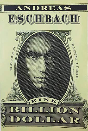 Stock image for Eine Billion Dollar for sale by WorldofBooks