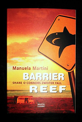 Stock image for Barrier Reef: Shane O'Connors zweiter Fall for sale by medimops
