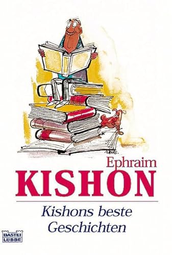 Kishons beste Geschichten. (9783404151257) by Kishon, Ephraim