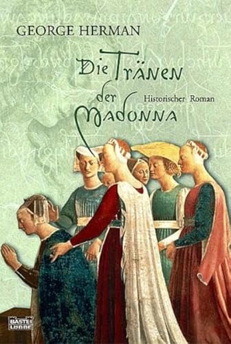 Beispielbild fr Die Trnen der Madonna. zum Verkauf von medimops