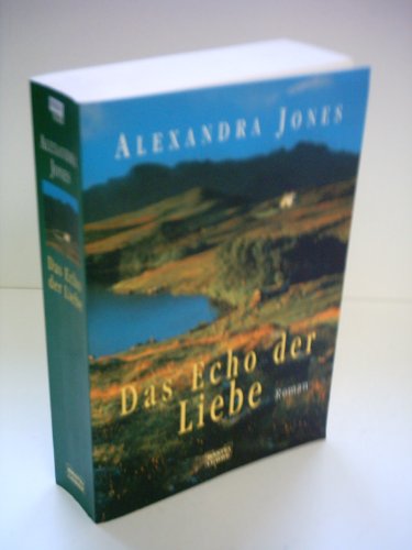 Beispielbild fr Das Echo der Liebe. zum Verkauf von WorldofBooks