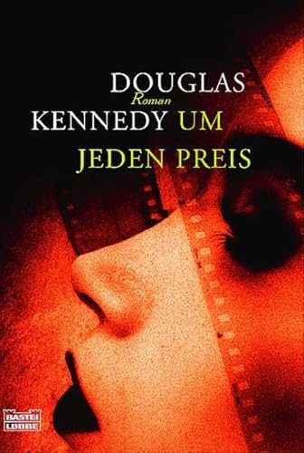 Um jeden Preis (9783404152476) by Kennedy, Douglas